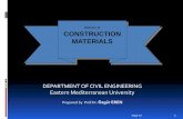 Division of CONSTRUCTION MATERIALS - EMUcivil.emu.edu.tr/courses/civl100/CONSTRUCTION MATERIALS.pdf · These standards are based on six “essential requirements” relating to ...