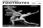 Footnotes 33 - October 2010 - Dance Victoria · PDF fileDance Victoriais a non-proﬁt charitable ... sensuous, dance Jardi Tancat(Hidden Garden) ... deliberate movement, and their