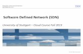Software Defined Network SDN - uni- · PDF file•AWS::EC2::SubnetNetworkAclAssociation (p. 290) •AWS::EC2::SubnetRouteTableAssociation (p. 292) ... Software Defined Network (SDN)