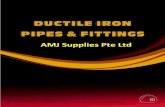 DUCTILE IRON PIPES & FITTINGS - …datasheet.atwebpages.com/AMJ DI Pipes and Fittings.pdf · DUCTILE IRON PIPES & FITTINGS Ductile Iron Pipes, Fittings & Valves for potable water,