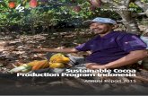 Sustainable Cocoa Production Program · PDF fileSustainable Cocoa Production Program Indonesia ... to the farmers and pro-vide financial literacy training. ... This amount of seedlings
