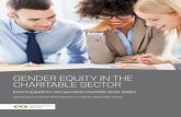 GENDER EQUITY IN THE CHARITABLE SECTOR · PDF fileGENDER EUIT IN THE CHARITABLE SECTOR A LEARNING GUIDE FOR NET ... Combating the Gender-Wage ... Gender Equity in the Charitable Sector