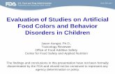 Evaluation of Studies on Artificial Food Colors and ... · PDF fileFood Colors and Behavior ... rather than attention deficit and learning deficiency or ... Erythrosine does not appreciably