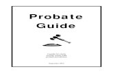 Probate Guide - Tennessee · PDF filePayment of Bank Account by ... reflect the most current changes in the probate code section. ... The 2012 Probate Guide is provided by the Probate