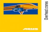 Overhead cranes - ABUS Kransysteme · PDF fileOverhead cranes. ABUS cranes make ... ABUS crane systems cover the ... In this way, you can divide a wide factory into two sections, allowing