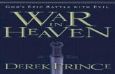 War in Heaven - nuggets4u · PDF fileTitle: War in Heaven Author: Derek Prince Subject: War in Heaven Keywords: Christ, Jesus, Christianity, Bible, spiritual warfare, Bible study Created