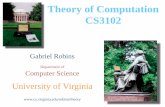 Theory of Computation CS3102 - Computer Sciencerobins/cs3102/slides/Theory_Slides_Lectures... · Theory of Computation CS3102 . ... A brief history of computing: • Aristotle, Euclid,