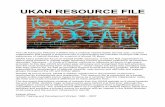UKAN RESOURCE FILE - · PDF fileUKAN RESOURCE FILE The UK Advocacy ... health advocacy projects throughout England, Scotland, ... health; and Eamon Rooney on self-help and empowerment