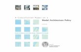 model architecture policy - Architectuur Lokaal · PDF fileQuality Architecture and Urban Design: A Blueprint for Canada A Consultation Paper on a Model Architecture Policy Prepared