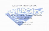 WACONIA HIGH SCHOOL - s3.amazonaws.coms3.amazonaws.com/vnn-aws-sites/692/files/2015/03/SCAN-parent... · WELCOME ... Jill Johnson, Activities Director jrjohnson@waconia.k12.mn.us