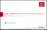 T54 : Short Circuit Protection Devices - Rockwell Automation · PDF fileOvercurrent Protection ... MCCBs used for Feeder Protection Fuses used for Feeder Protection 12. ... T54 : Short