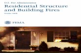 Residential Structure and Building Fires · PDF fileResidential Structure and Building Fires Page 2 ... (apartments, rowhouses, town ... The second section addresses residential building