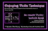 SSo macht Violin-o macht Violin- ttechnik Spaßechnik Spaßen.germansuzuki.com/.../uploads/2012/11/Enjoying_violin_vol.2A2.pdf · SSo macht Violin-o macht Violin- ... 9 LEVEL 2: Suzuki