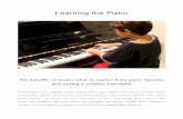 Learning the Piano - SURREY MUSIC SCHOOL the Piano The benefits of music; ... 'If the quality of music tuition is poor and unstructured there ... Kodaly, Orff and Dalcroze ...