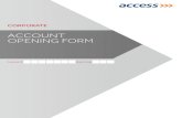 ACCOUNT OPENING FORM - Access Bank Ghana · PDF file · 2015-09-11Guidelines to opening a corporate account ... Letter of set-off authorizing the bank to consolidate ... executive