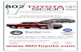 Maintenance Schedule For: All Toyota & Scion Vehicles ... · PDF fileCertified Toyota and Scion Maintenance Center 30 Berlin Mall Road - Berlin, VT 05602 Maintenance Schedule For: