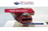 Doctors Academy · PDF filecommon ENT pathology (including video and radiological analysis), the interpretation of specialist investigations, and the familiarisation with surgical