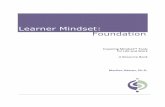 Learner Mindset: Foundation - Adapt Knowledgeadaptknowledge.com/wp-content/uploads/rapidintake/... · Inquiring Mindset™ Tools for Life and Work A Resource Book Marilee Adams, Ph.D.