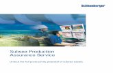 Subsea Production Assurance Service - Schlumberger/media/Files/production/brochures/flow_assurance/... · The subsea Production Assurance service offers flow-surveillance, ... and