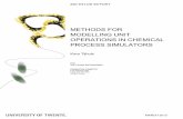 METHODS FOR MODELLING UNIT OPERATIONS IN CHEMICAL PROCESS …essay.utwente.nl/62901/1/AT_0191140_-_Kyra_Tijhuis.pdf · In chemical process engineering an engineer cannot evaluate