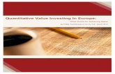 Quantitative Value Investing In Europe - ValueSignals Value Investing In Europe: ... Joel Greenblatt wrote that the best performing stock mutual fund of the last decade earned more