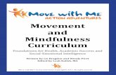 Movement and Mindfulness Curriculum - Movement … Early Learning Framework Head Start Child Development and Common Core Standards Comprehensive Lesson Plans B0 B1 B2 B3 B4 B5 B6 B7