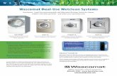 Wascomat Dual-Use Wetclean Systems · PDF fileWascomat Dual-Use Wetclean Systems ... 350 G-Force Extract, Soft-Mount EX Wet-clean models. Available in 45, ... En Mexico: Llame gratis