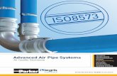 Advanced Air Pipe Systems - · PDF fileAdvanced Air Pipe Systems ... Tel: +358 (0)20 753 2500 parker.finland@parker.com FR – France, Contamine s/Arve ... Tel: +31 (0)541 585 000