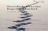 Swedish Private Equity Marketresources.mynewsdesk.com/image/upload/tntomr01...Swedish Private Equity Market A footprint analysis SVCA 03 July 2017 How the private equity industry creates