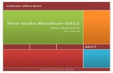 New India Manthan-2022 · PDF file · 2017-12-07implementation of protected cultivation technology like polyhouse, shade net, pack house etc. ... Objectives - ... Capacity building