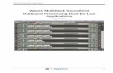 Waves MultiRack SoundGrid Outboard Processing · PDF fileWaves MultiRack SoundGrid Outboard Processing Host for Live ... plugins on the console. The control of the plugins is full