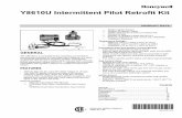 68-0291 03 - Y8610U Intermittent Pilot Retrofit Kit · PDF filestanding pilot systems to intermittent ... then re-initiates the pilot ignition sequence. The ... VR8204A and VR8304M