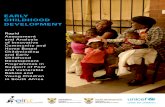 Early Childhood dEvElopmEnt - UNICEF Childhood dEvElopmEnt Rapid Assessment and Analysis of Innovative Community and Home Based Childminding and Early Childhood Development …