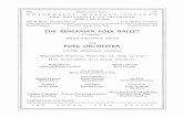 THE RUMANIAN FOLK BALLET FOLK ORCHESTRA - …media.aadl.org/documents/pdf/ums/programs_19660216e.pdfPRO G RAM Dance from the Oltenia Region Choreography: TAMARA CAP Music: CONSTANTIN