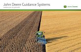 John Deere Guidance Systems Deere guidance systems lead the way. Your business is growing. ... speed and productivity Video function The GreenStar 2630 display comes with a video input.