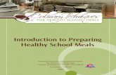 Introduction to Preparing Healthy School Meals - · PDF fileIntroduction to Preparing Healthy School Meals National Food Service Management Institute The University of Mississippi