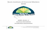 Roots Institute of Financial Markets RIFM Institute of Financial Markets is an advanced research institute Promoted by Mrs. Deep Shikha CFPCM. RIFM specializes in Financial Market