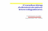 Conducting Administrative Investigations · PDF fileConducting Administrative Investigations is broadcast September 25, 1:30 to ... investigation deals with an allegation of criminal