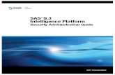 SAS 9.3 Intelligence Platformsupport.sas.com/documentation/cdl/en/bisecag/63082/P… ·  · 2012-08-28Authorization Decisions ... Chapter 13 • Encryption Model ... See “Promotion