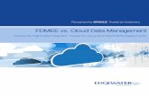 FDMEE vs. Cloud Data Management - Edgewater Ranzal - FDMEE vs Cloud Data... · FDMEE vs. Cloud Data Management ... EPM applications of Hyperion Financial Management (HFM), Account
