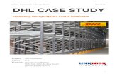 DHL Case Study - Link  · PDF fileLinkmisr Manufacturer of Storage System Case Study DHL CASE STUDY !! 1 Project DHL Warehouse Client DHL Products Two Tie r