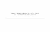 DATA COMMUNICATION AND COMPUTER NETWORKSelearning.ascollegelive.net/studyMaterial/bca/bca_3rd_year... · central controller, usually called a hub. ... dependency of the whole topology