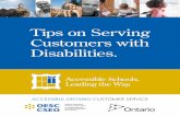 Tips on Serving Customers with Disabilities. Tips.pdfTips on Serving Customers with Disabilities. ... or not being able to express oneself or understand ... Vision disabilities reduce