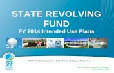 STATE REVOLVING FUND -  · PDF fileState Revolving Fund Organizational Structure ... Applicant Project Request ... • Quarterly updates of the IUPs in September,