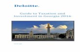 Guide to Taxation and Investment in Georgia - Deloitte US · PDF fileGuide to Taxation and Investment in Georgia 2016 ... remain flexible and responsive to the needs of our clients.