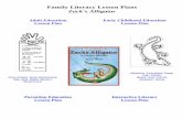 Family Literacy Lesson Plans Zack's Alligatorpabook2.libraries.psu.edu/familylit/LessonPlan/alligator/all... · Family Literacy Lesson Plans Zack's Alligator Adult Education ... If