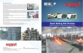 Steel Rolling Mill Division - defence-industries · PDF fileSteel Rolling Mill Division Our rolling mill is fully automatic right from billet loading till extrusion of sections with