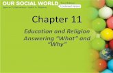Education and Religion - Weeblyorithirsh.weebly.com/uploads/5/6/7/5/5675213/education... ·  · 2015-07-13Education and Religion Answering “What” and ... Cultural Organization
