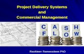 Project Delivery Systems and Commercial Management Management 1.pdf · between contract administration and commercial ... infrastructure projects in the international construction
