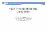 FDA Presentation and Discussion - National-Academies.org/media/Files/Activity Files/Children... · FDA Presentation and Discussion ... increase in incidence of uterine malignancies,